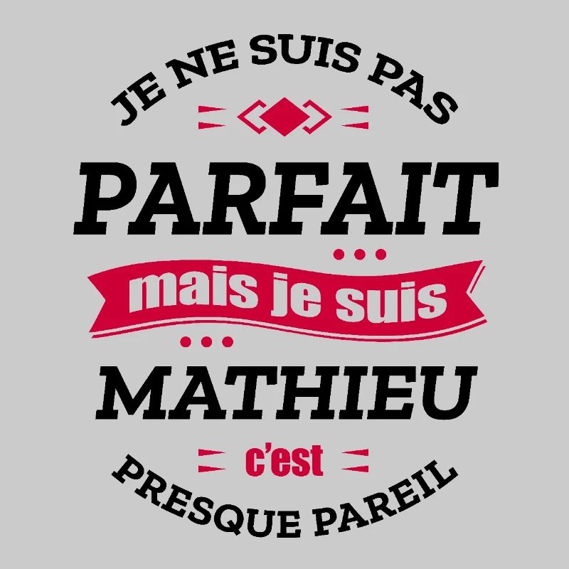 MATHIEU PARFAIT - PRENOM MATHIEU