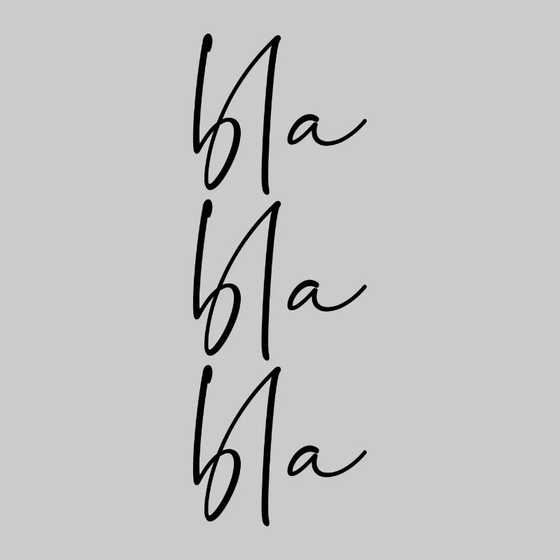 Bla bla bla
