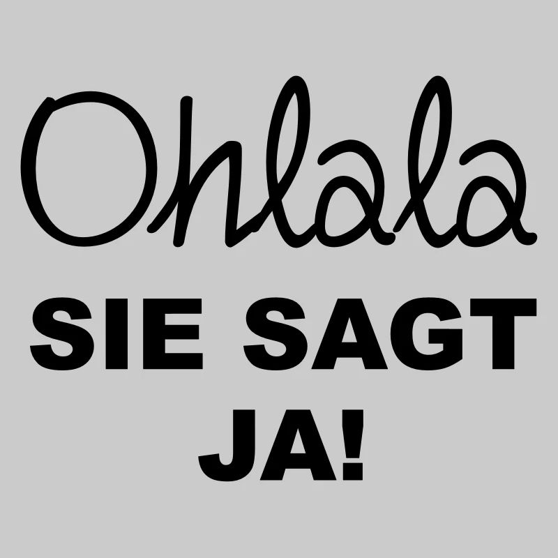 sie sagt ja