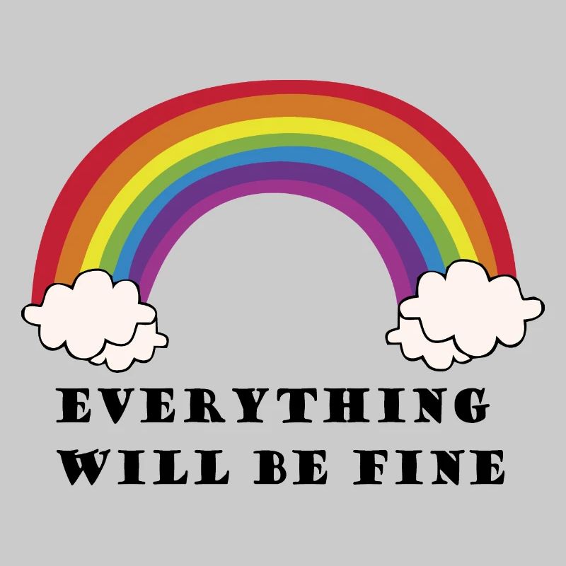 Everything will be fine