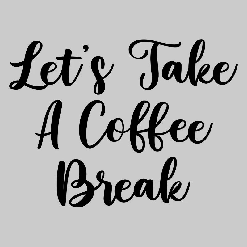 Lassen Sie uns eine Kaffeepause einlegen