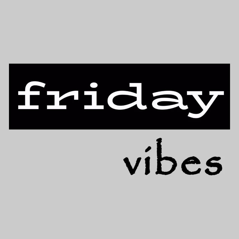vendredi Vibes