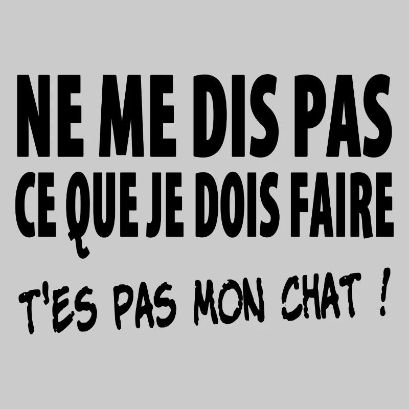 T'es pas mon chat