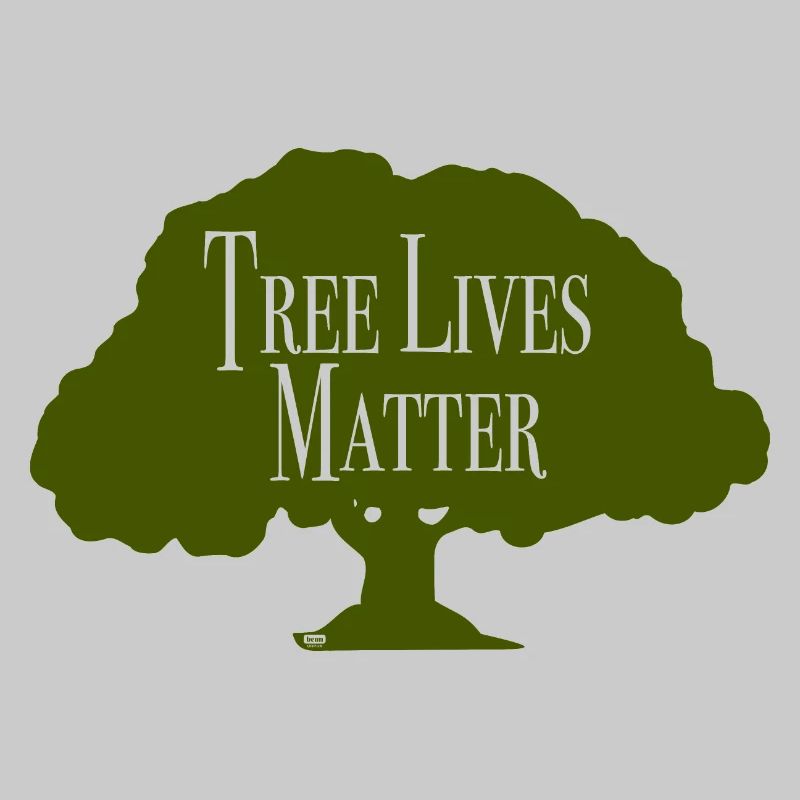 Tree Lives Matter