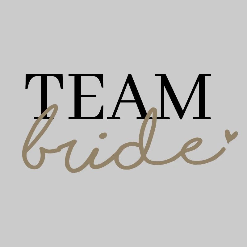 Team Bride