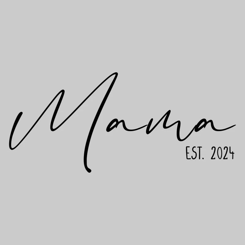 Mama Established 2024