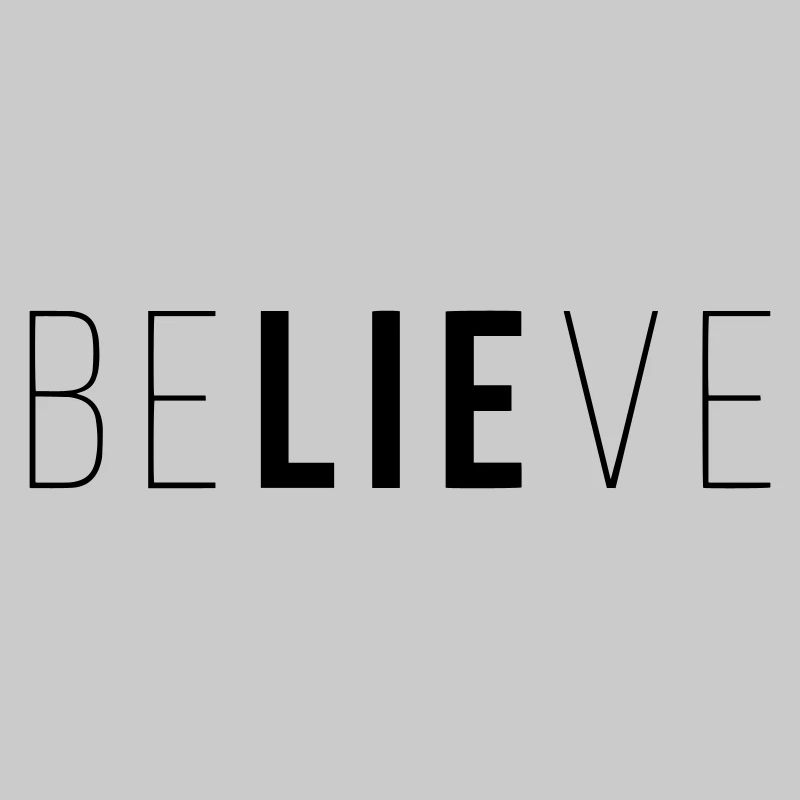beLIEve