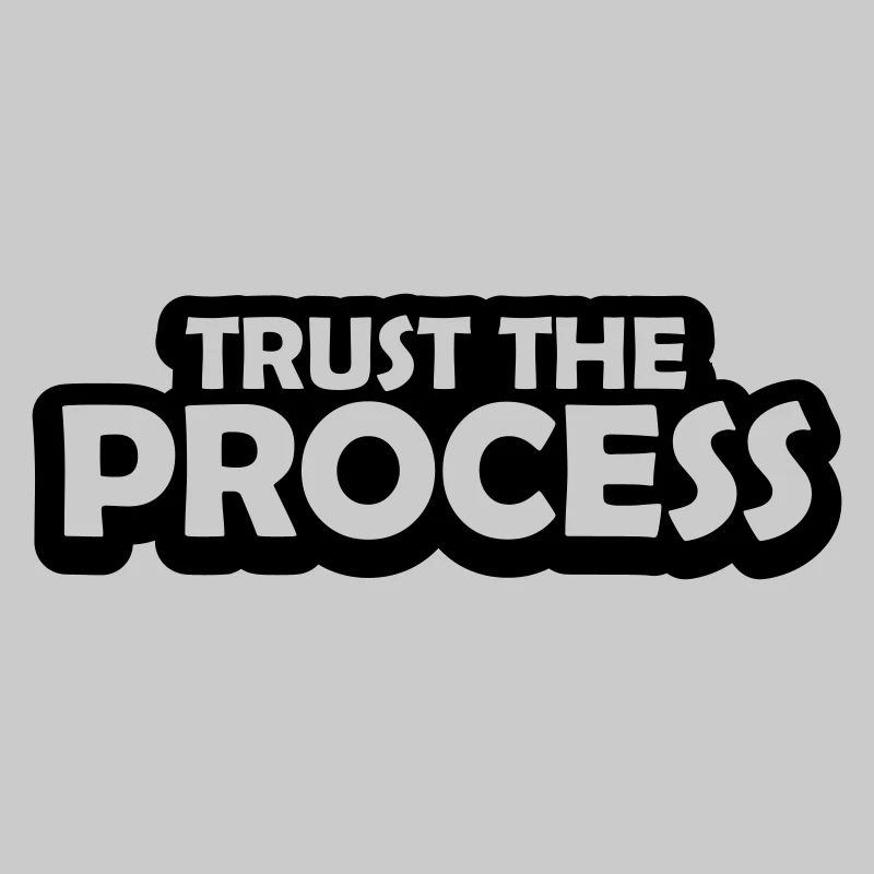 faire confiance au processus Devis