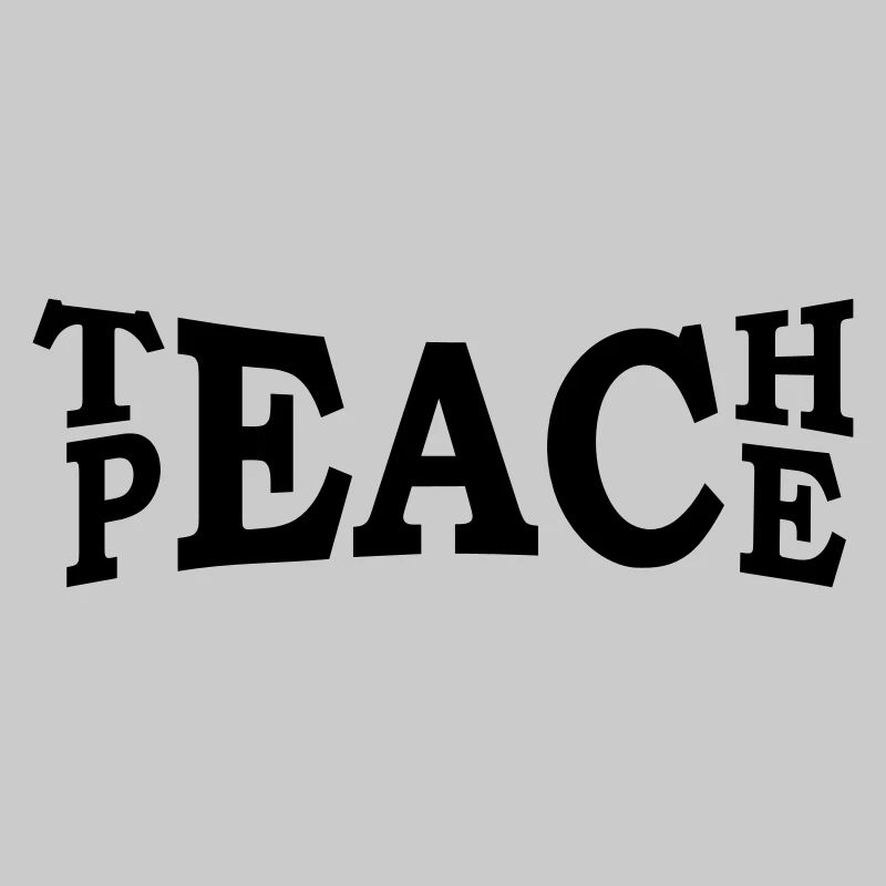 Teach Peace - Frieden