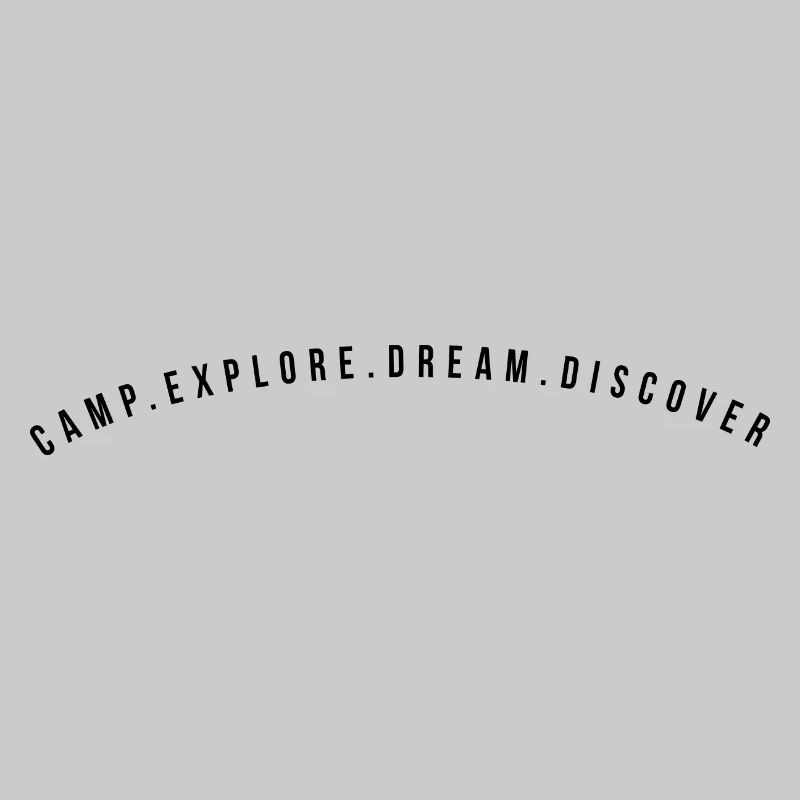 Camp Explore Dream Discover