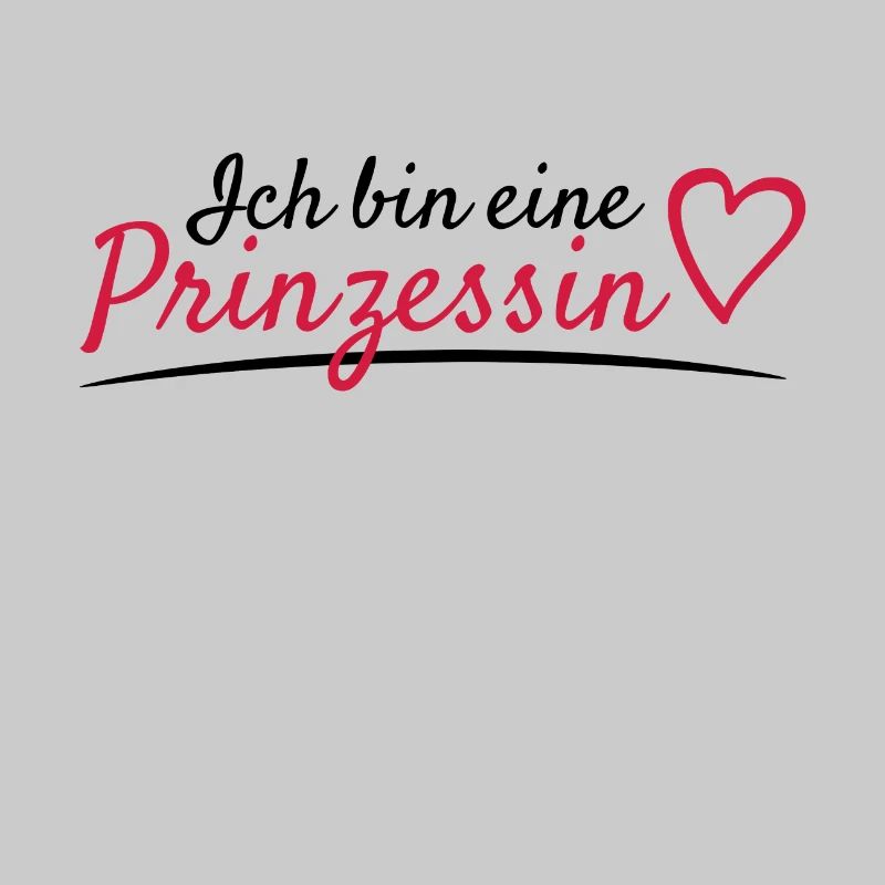 Ich bin eine Prinzessin Spruch