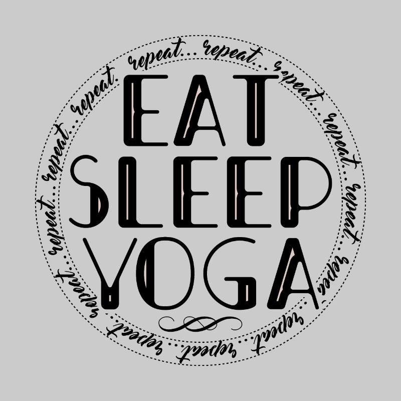 Eating, Sleeping, Yoga, Repeating - Wellness Routine