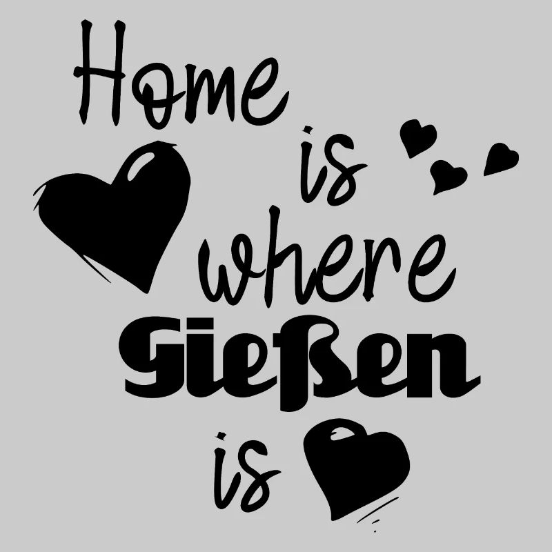 Zuhause in Gießen - Home is where Gießen is