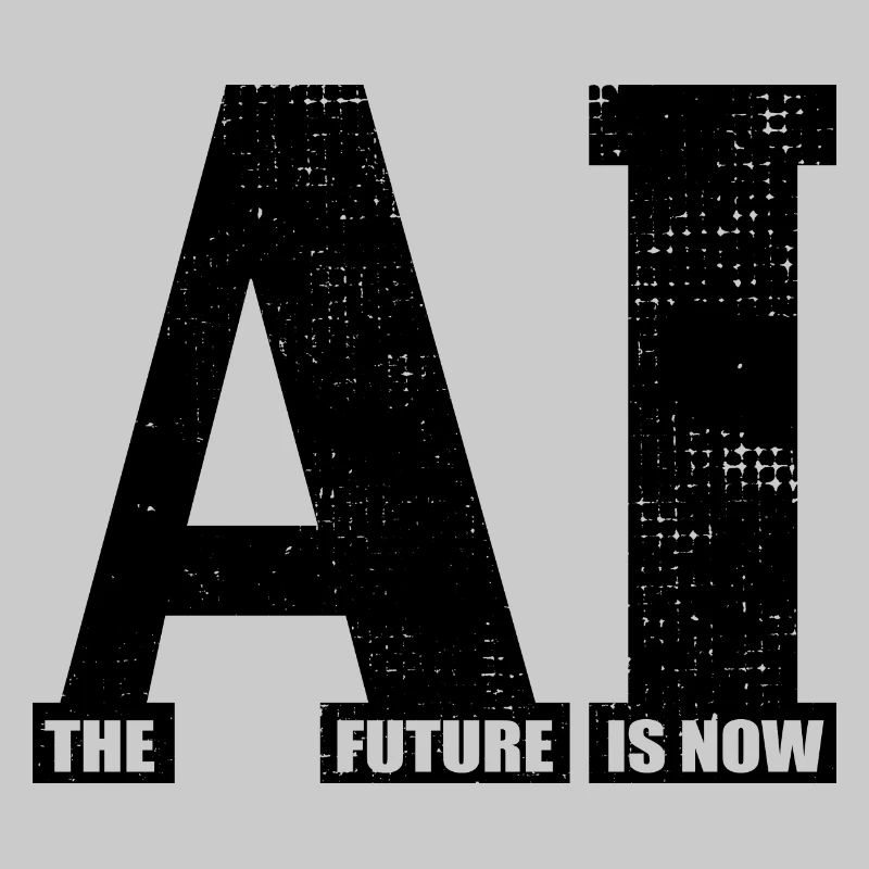 Artificial Intelligence - AI - The future is now