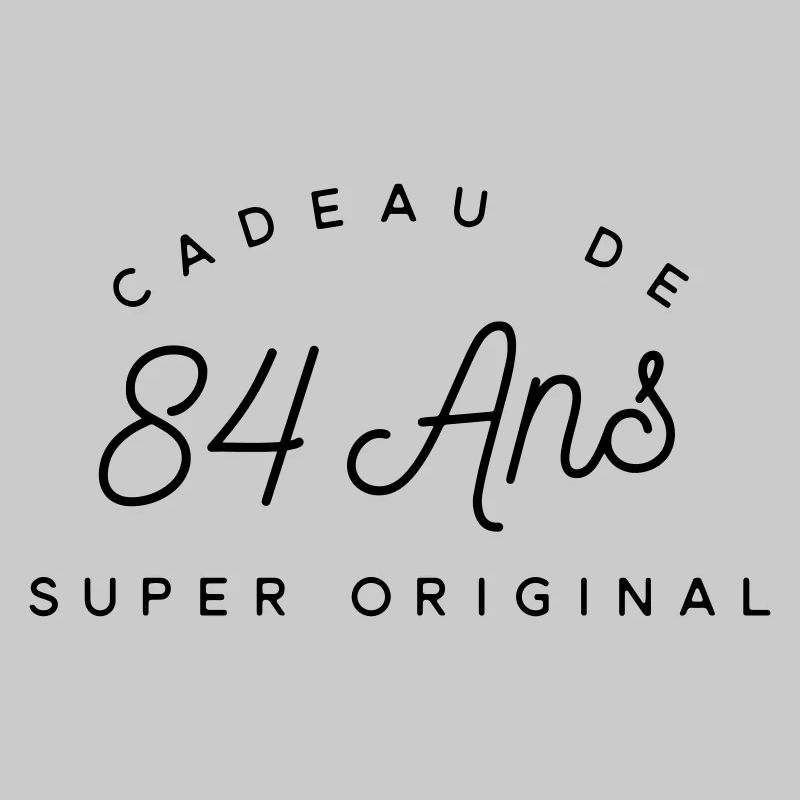 Cadeau 84 ans  
