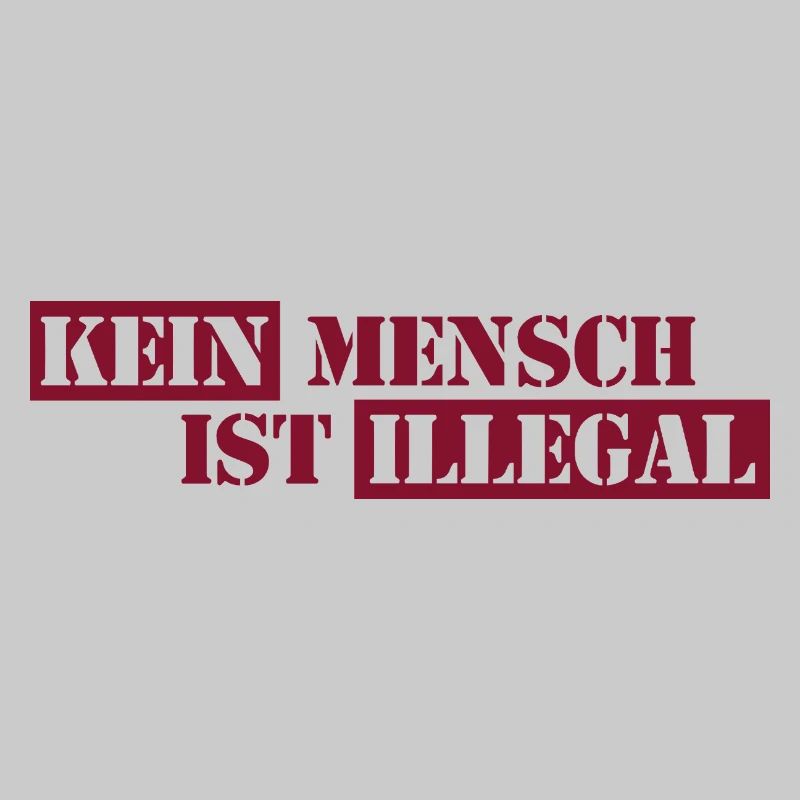 No One Is Illegal - Migration - Illegality