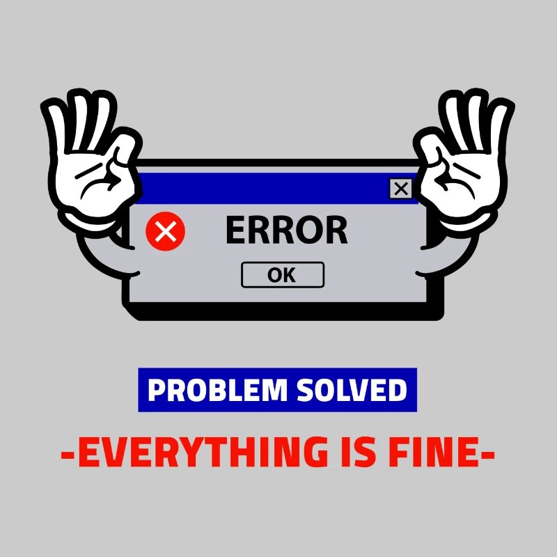 Error message problem 2020 funny funny humor