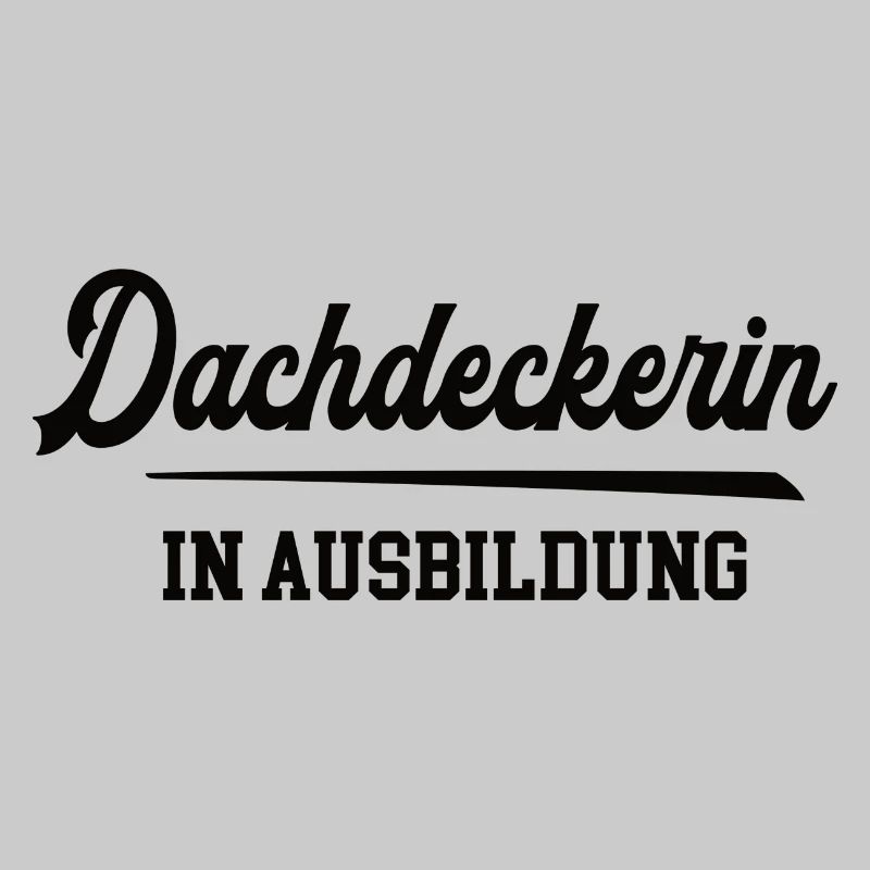 Dachdeckerin in Ausbildung Dachdeckerausbildung