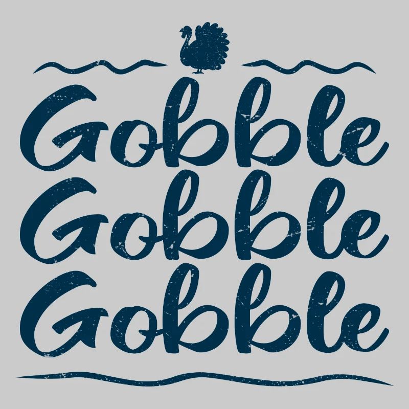 Gobble Gobble Gobble