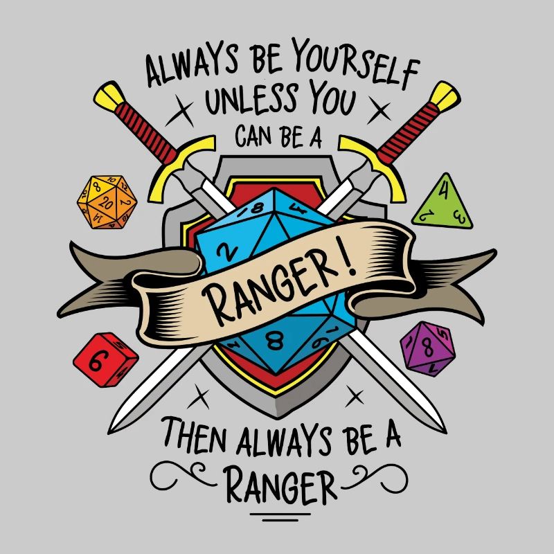 Sei immer du selbst, es sei denn, du kannst ein Ranger sein