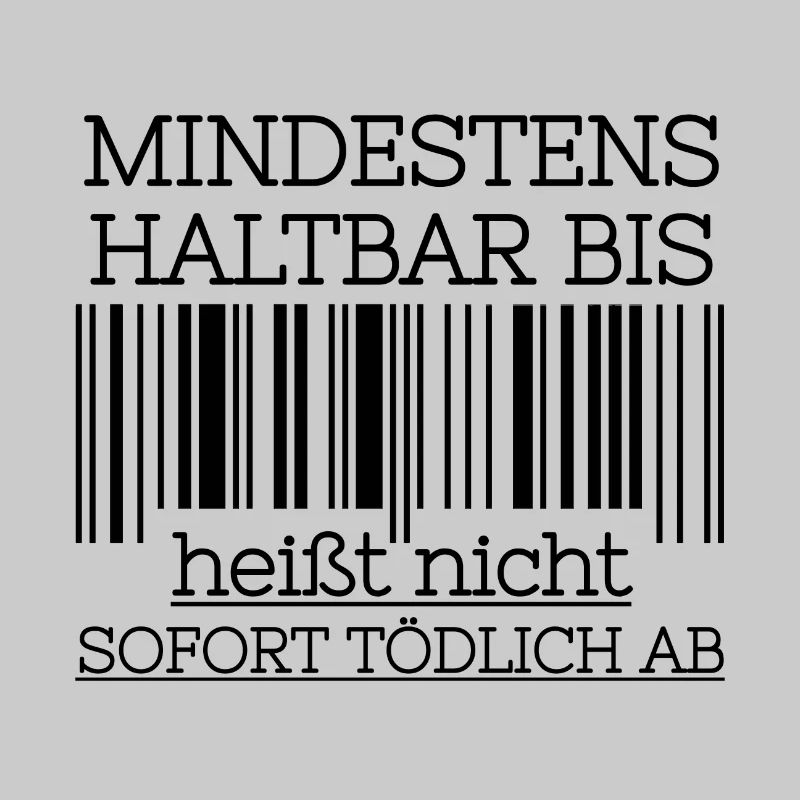 Best before, not immediately lethal from