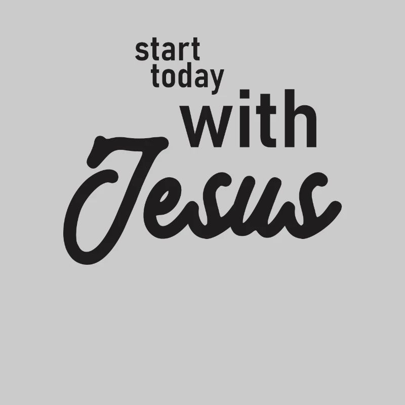 Start Today With Jesus