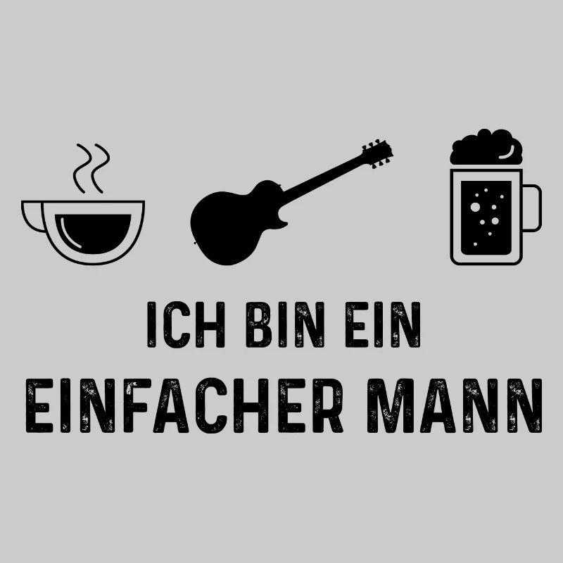 Ich bin ein Einfacher Mann -