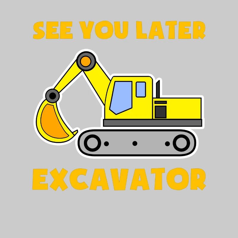 Excavator Construction Site Construction Worker Construction Later I Gift