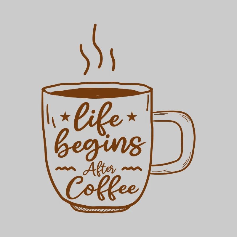 Das Leben beginnt nach dem Kaffee