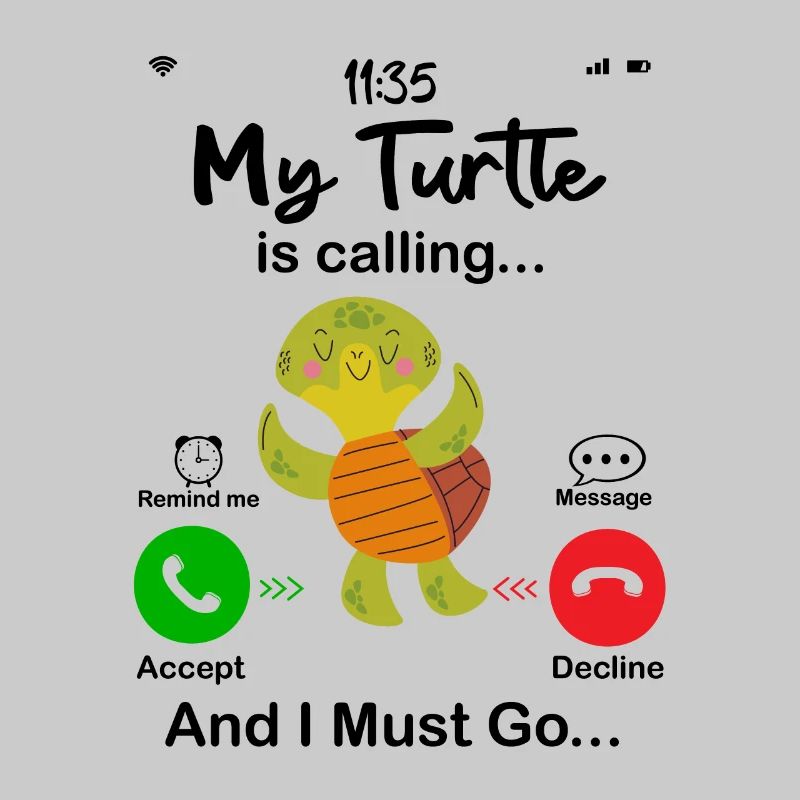My Turtle Is Calling