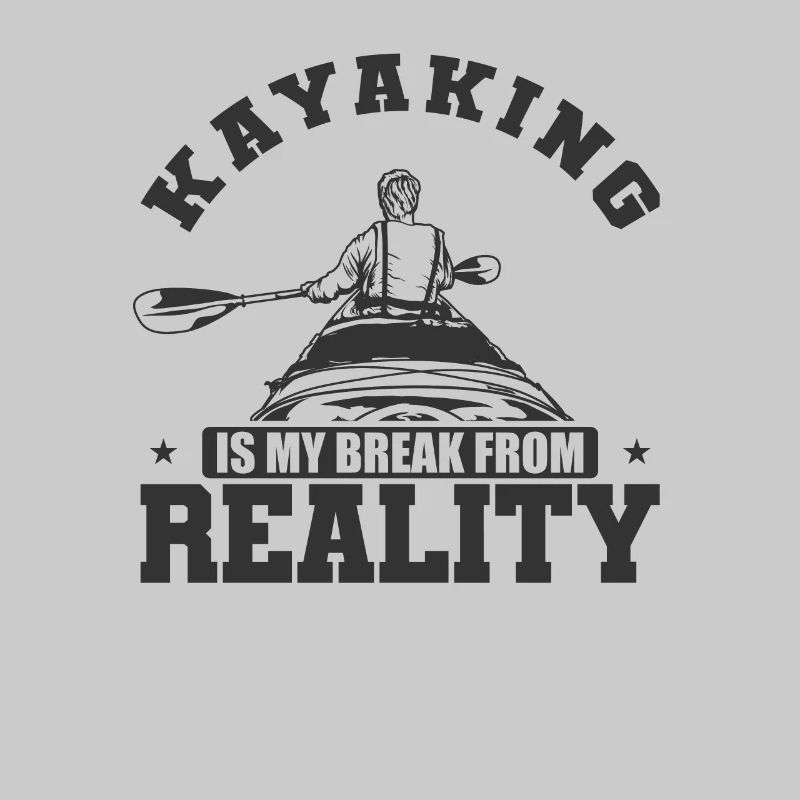 Kayaking is my Break from Reality Boot
