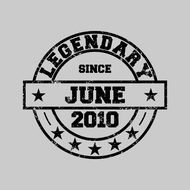 Legendary since Juni 2010 - Geburtstag