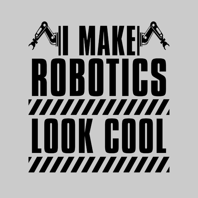 I Make Robotics Look Automation Robotics Engineer