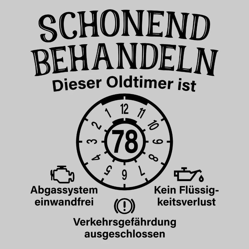 78. Geburtstag Schonend Behandeln Oldtimer Ist 78