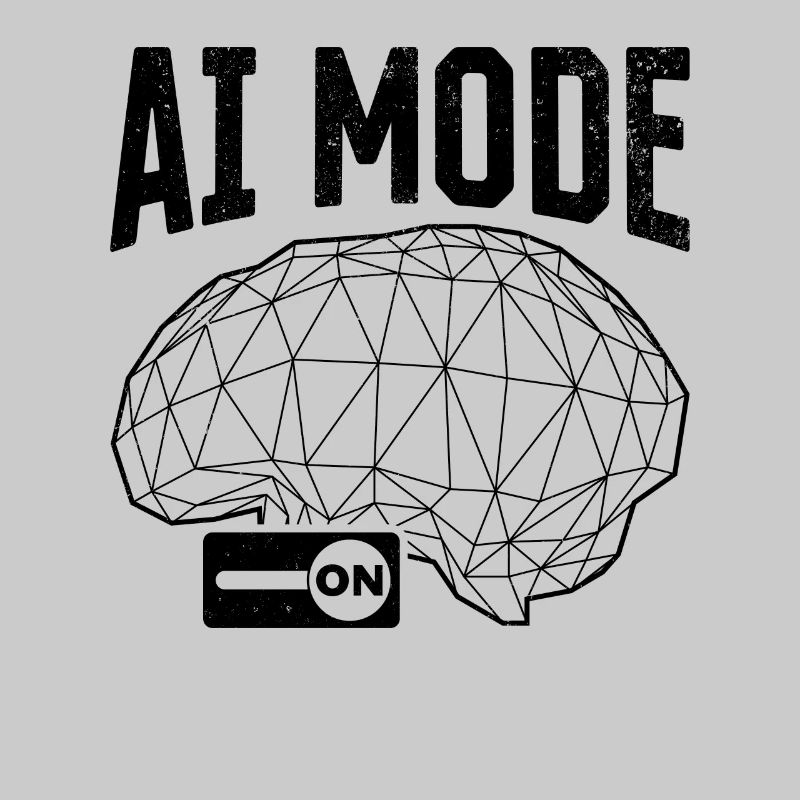 AI Mode On - AI Artificial Intelligence Mode On