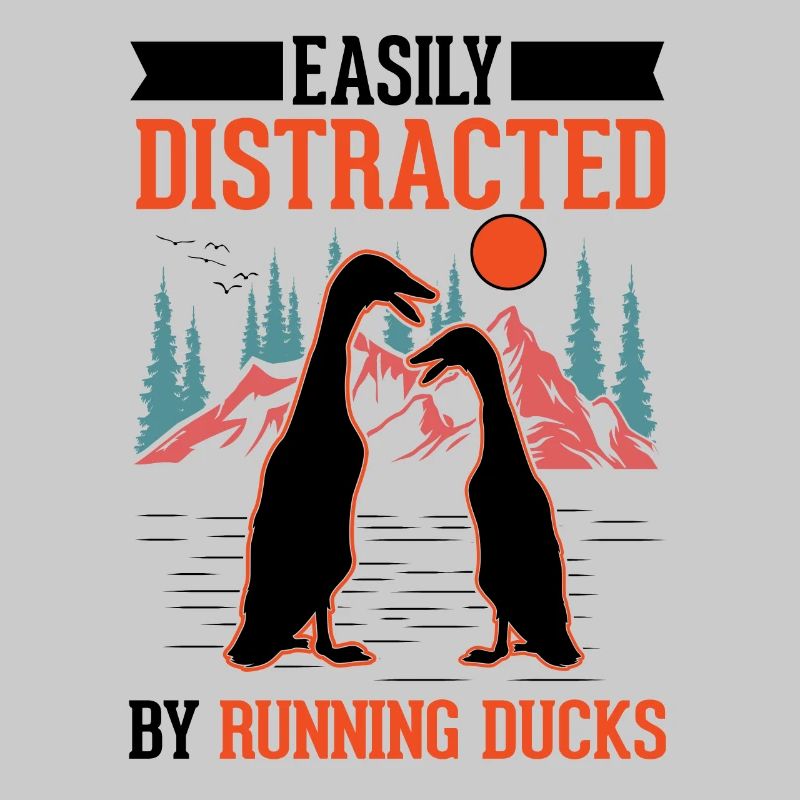 Easily distracted by Running Ducks Runner Duck