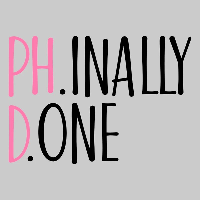 Phinally Done Phd Abschluss Geschenk