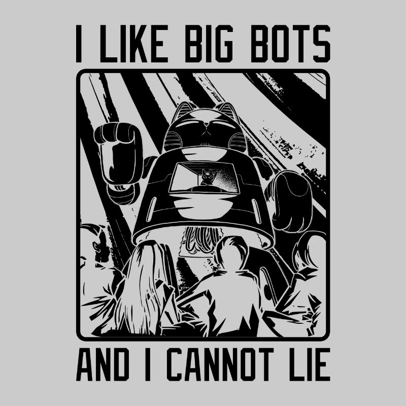 I Like Big Bots Robotics Cyborg Robotics Engineer