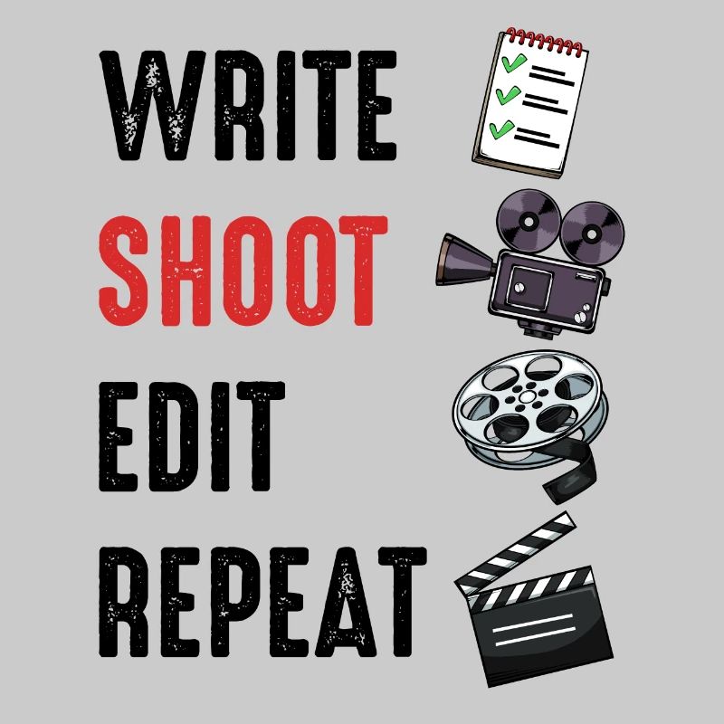 Write Shoot Edit Repeat saying director gift
