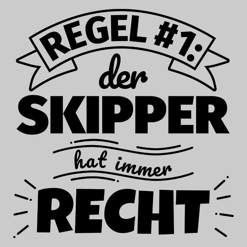Skipper Geschenke – Hat immer Recht