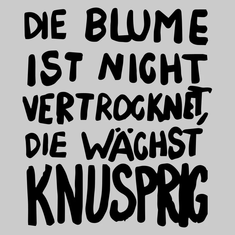 Die Blume wächst knusprig