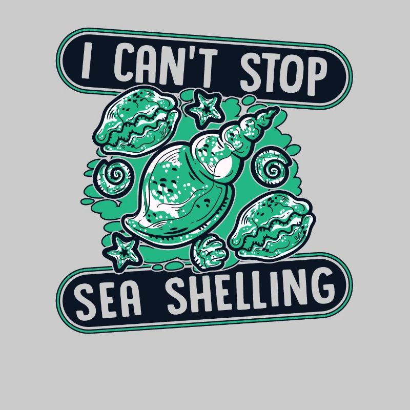 I Can't Stop Sea Shelling Shell Bivalvia Seashell