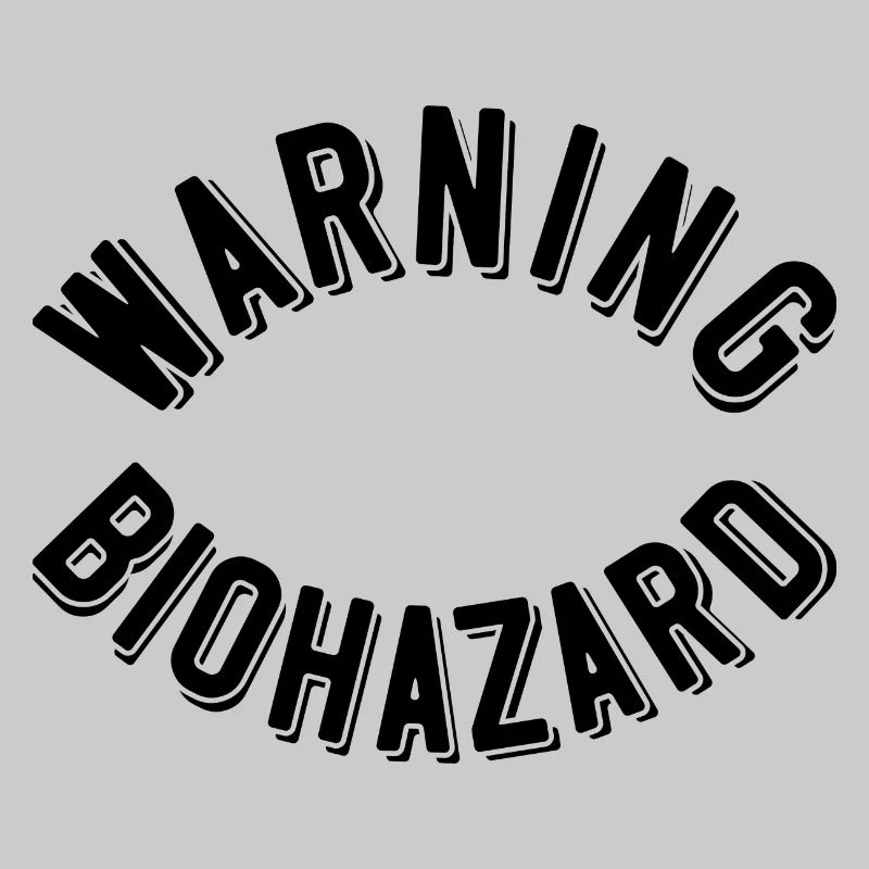 Warning Biohazard