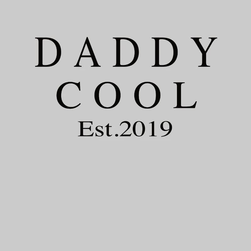 Daddy Cool est 2019