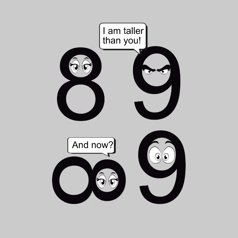 math math joke 8 & 9 i am taller than you