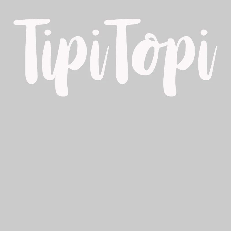 tipitopi random tip top klasse gut spruch geschenk