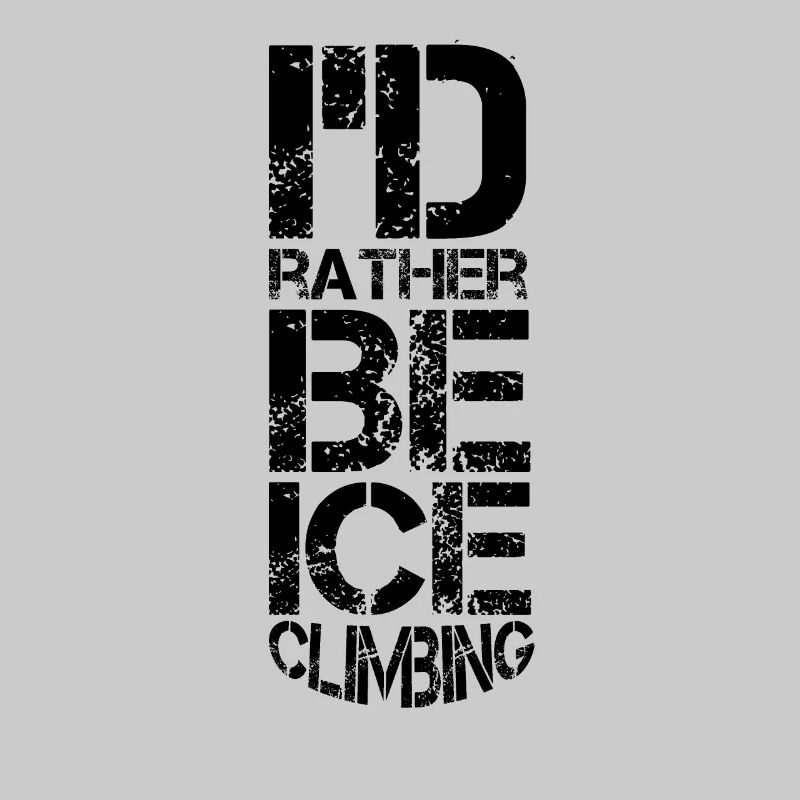 Ice Climbing Ice Tour Ice Wall Ice Climber Ice Pick