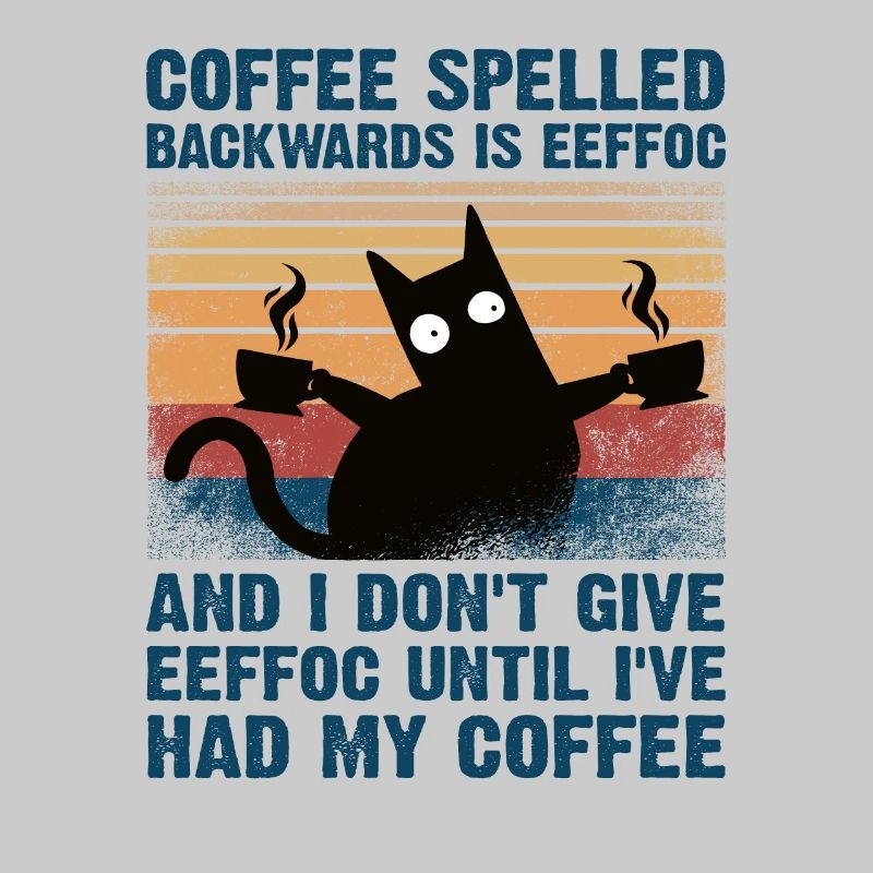 Coffee spelled backwards is eeffoc Kaffee Koffein