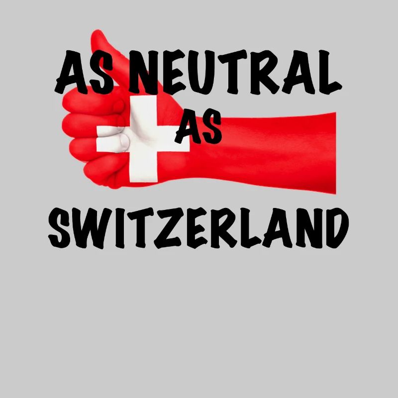 Neutre comme la Suisse