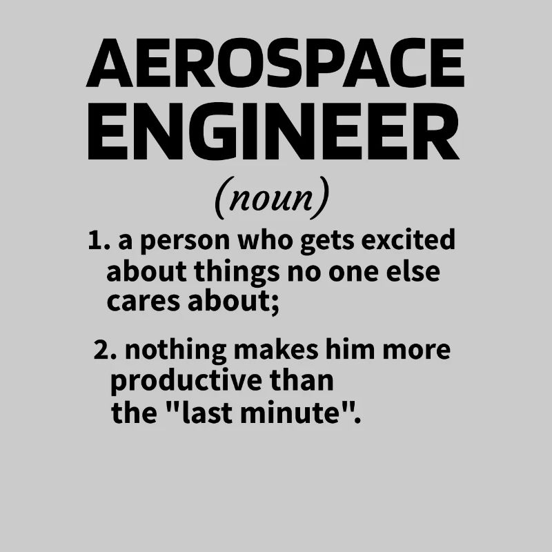 Aerospace Engineer Idée de cadeau Technologie spatiale